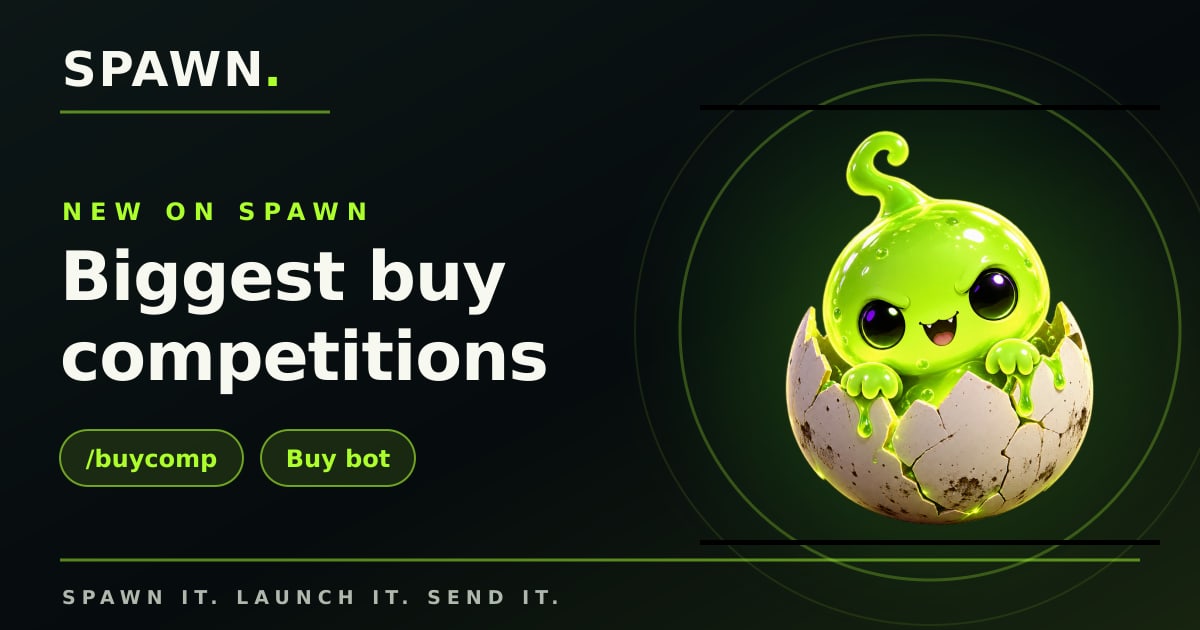 Run a biggest buy competition in your group with the SPAWN buy bot.